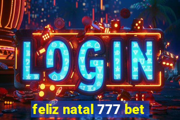 feliz natal 777 bet